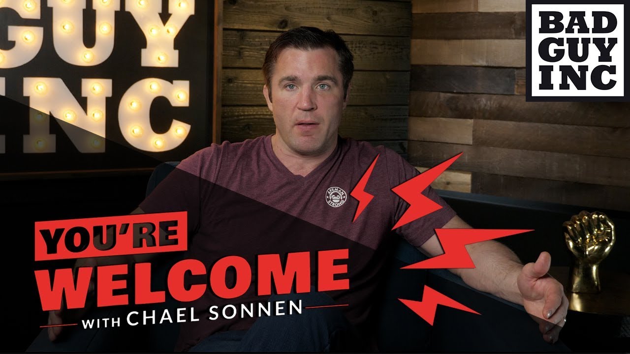 Your Welcome With Chael Sonnen