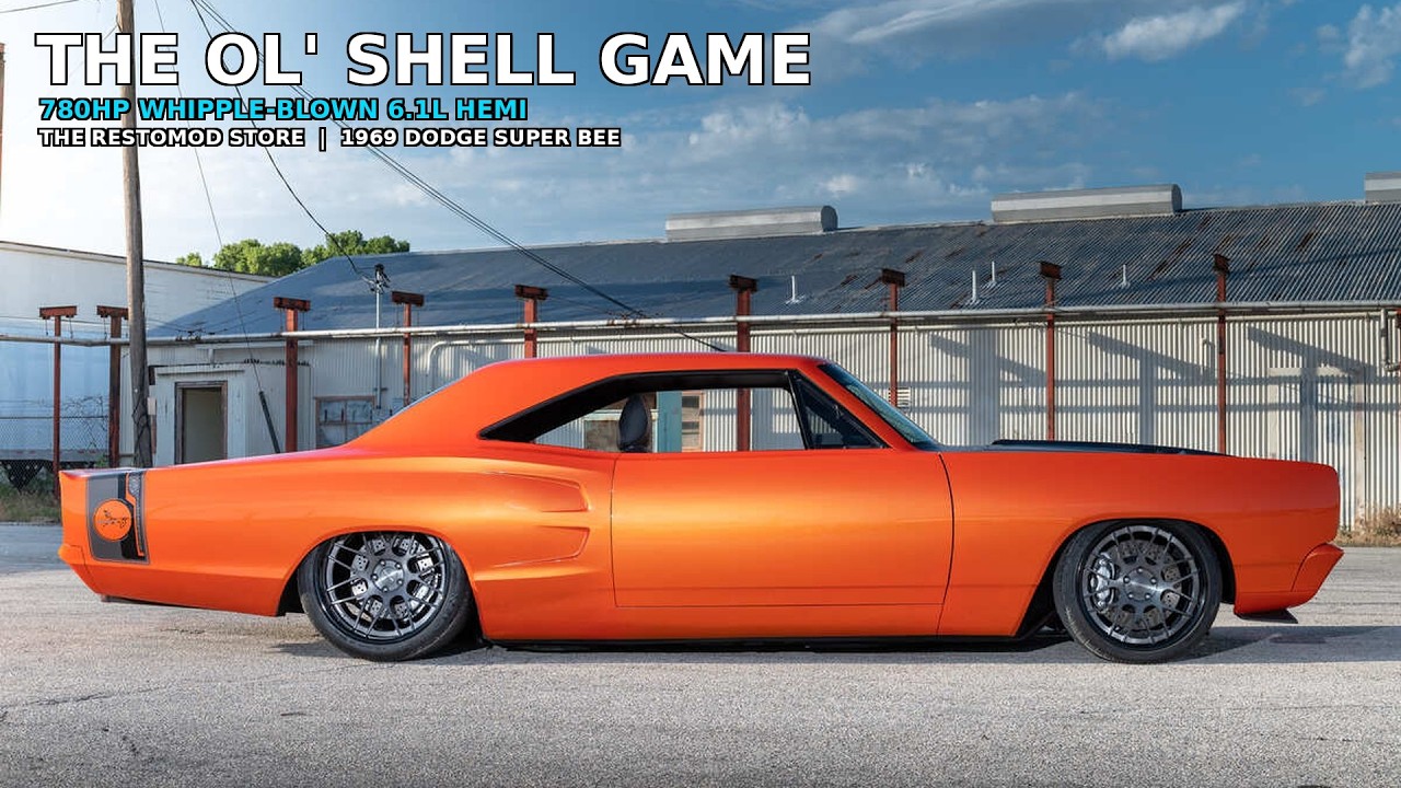 THE OL' SHELL GAME — 780HP 1969 Dodge Super Bee on a Charger SRT