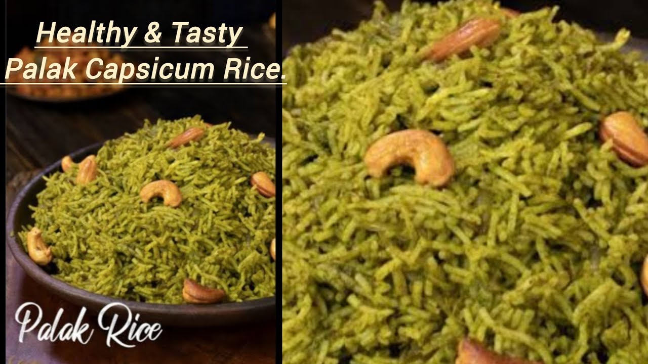 Healthy & Tasty | Palak Capsicum Rice...Meghana Kitchen/Nov 12/2025