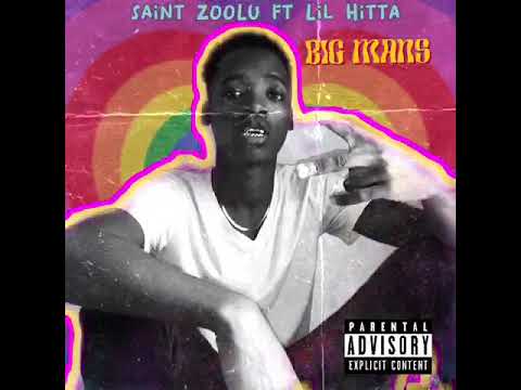 Saint Zoolu BIG MANS official Audio