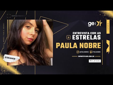 Paula Nobre lidera lista de mulheres mais assistidas da Twitch, streamers
