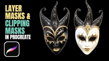 Layer Masks and Clipping Masks in Procreate for Begninners - Stop the confusion