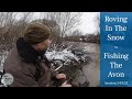 Small River Roving In The Snow - Fishing The Avon - 24/1/21 (Video 210)