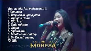 ayu cantika full album mahesa music terbaru 2024