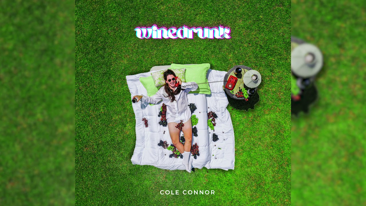 Winedrunk - Cole Connor (Official Single)