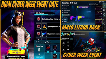 NEW CYBER WEEK EVENT BGMI & PUBG MOBILE RELEASE DATE😍CYBER WEEK EVENT😍M416 LIZARD RETURNING IN BGMI😍