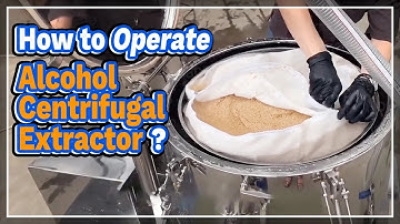 How to Operate Alcohol Centrifugal Extractor? - LABOAO