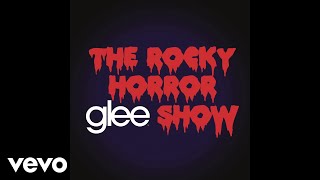 Watch Glee Cast Theres A Light over At The Frankenstein Place video