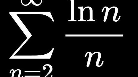 Convergence or Divergence: The Integral Test