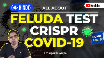 COVID-19 Test in 30 MINS !! | FELUDA | CRISPR | Paper Strip Covid-19 Test (HINDI)