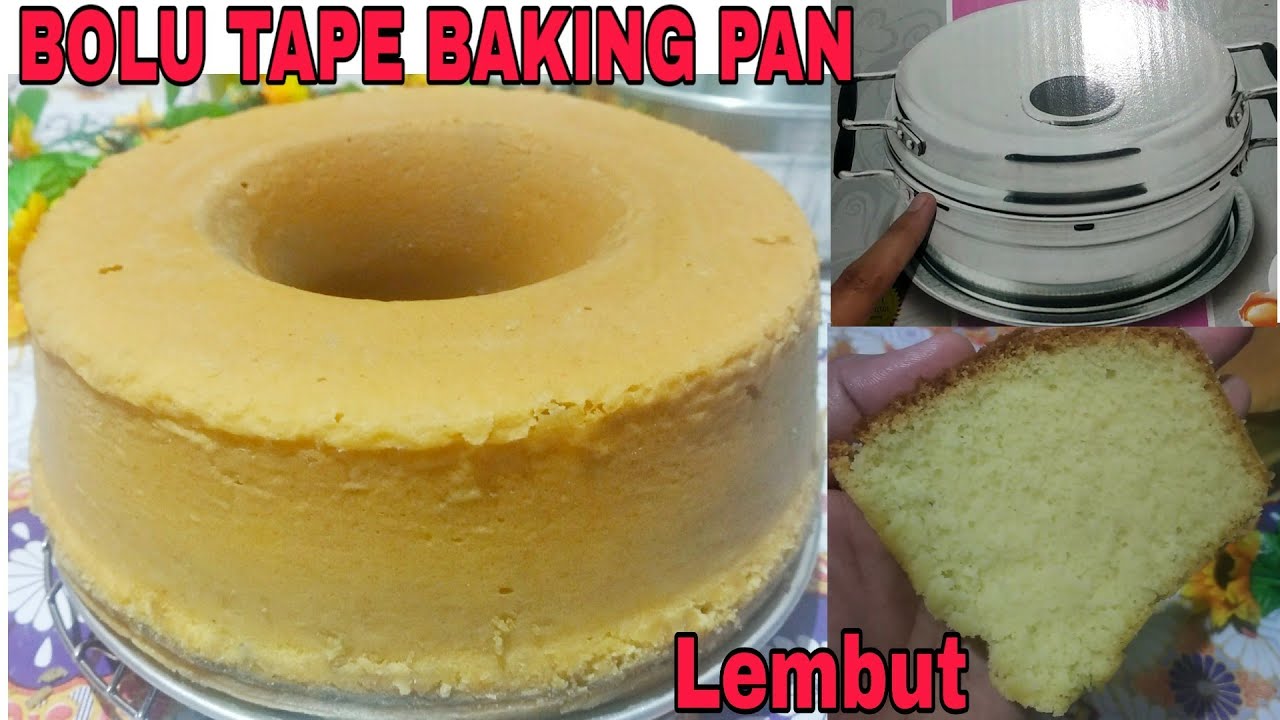 Bolu Tape Singkong Baking Pan Anti Gagal Cara Membuat Bolu Mengunakan Baking Pan By Mama Tristan Youtube