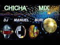 CHICHA MIX / MUSICA ECUATORIANA/LO MEJOR DE LA MUSICA NACIONAL/BAILABLES 2021/GUARACA/AYMARA/CAICEDO