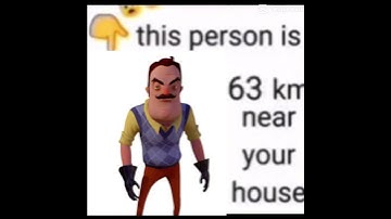 HelloNeighbor is Near #nostalgia #memes #helloneighbor #shorts #3d