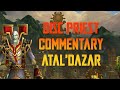 Discipline Priest M+ Guide Commentary (20+ Atal'Dazar with PUGS!) SEASON 3 DRAGONFLIGHT