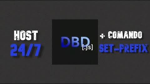 Como hostear 24/7 y crear un bot con DBD.js en Repl.it + Comando set-prefix [DBD.js] #1