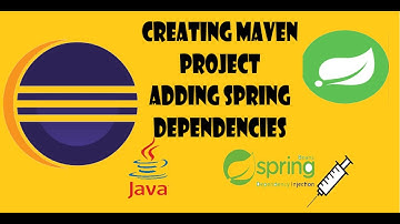 Create Maven Project in Eclipse | Adding Spring Dependencies | Eclipse | Java | Practical