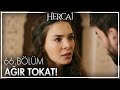 Reyyan, Miran'a tokat atıyor! - Hercai 66. Bölüm