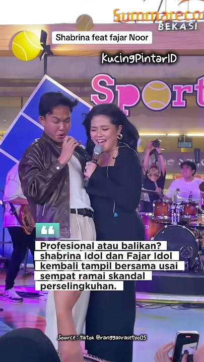 Shabrina Leanor dan Fajar noor kembali mesra tampil bersama #terbaru #indonesianidol