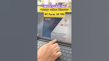 Navodaya Vidyalaya 2026 | Class 9 Form Out ! | JNV Application Update | #jnvstclass9