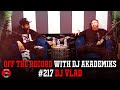 DJ Vlad x Akademiks : Vlad Comes Clean on Solving Tupac Murder, Taxstone, DJ Envy, Joe Smith Wife