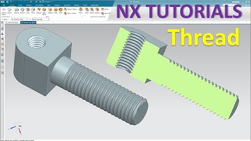 Siemens NX Modeling tutorials #19 | How to create a thread (Thread command)
