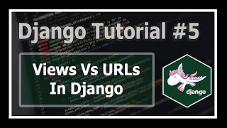 Views & Urls In Django| Python Django Tutorials In Hindi #5