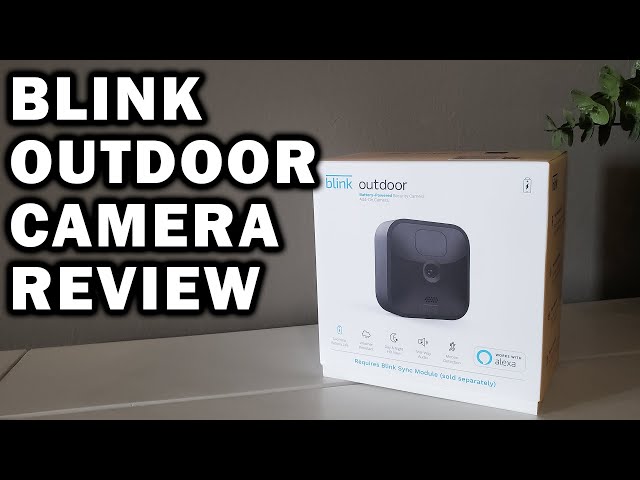 Blink Outdoor review