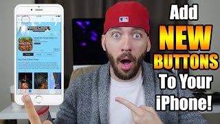 How to Add New Buttons on Your iPhone!