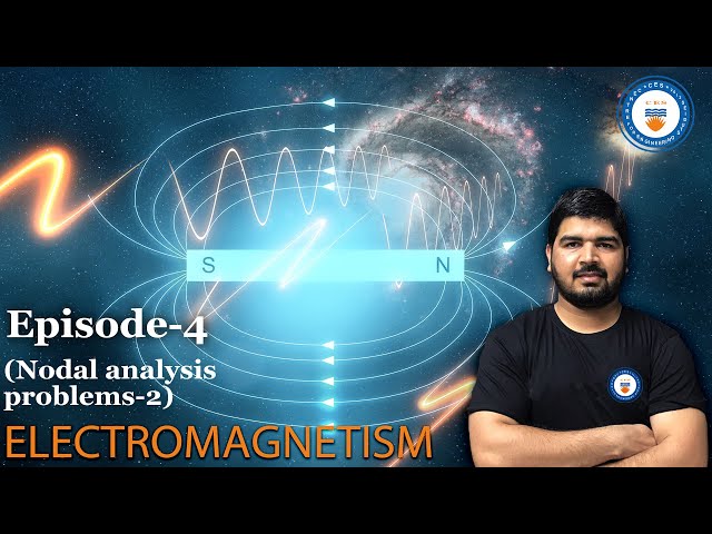 Electromagnetism-Episode 4 (Nodal analysis problems-2)|GATE Online Preparation