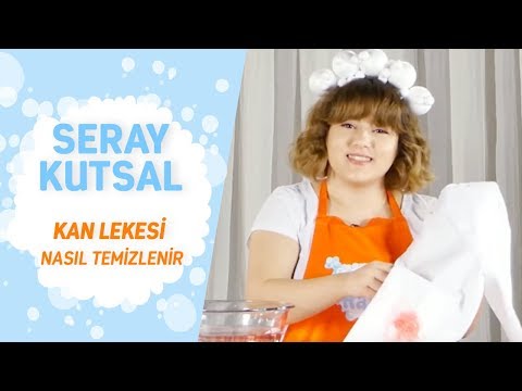 Seray Kutsal | Kan Lekesi Nasıl Temizlenir?