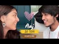 Aaj se teri  cover by anuj rehan and tanishkabahl 