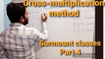 Pair of linear Equation in two variables Part-4 || Class 10th math || Cross multiplication method ||