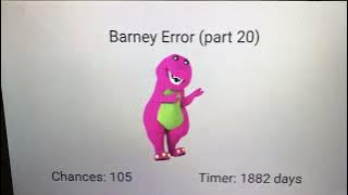 Barney Error (part 20)