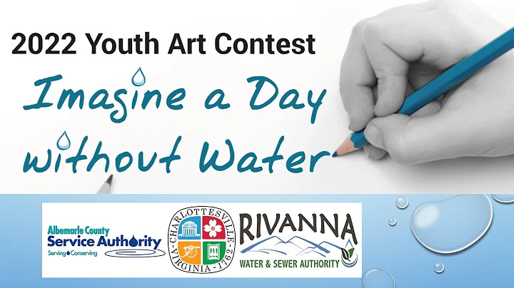Imagine a Day Without Water 2022 Youth Art Contest...