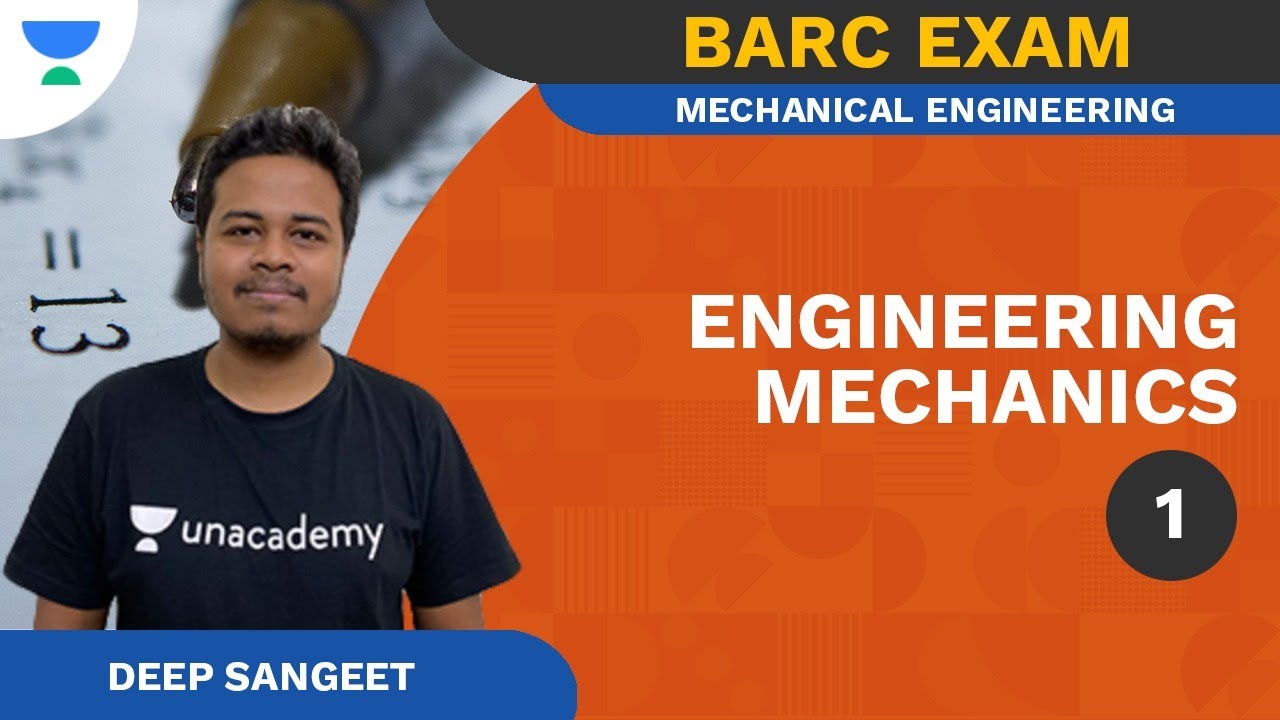 Engineering Mechanics for BARC Exam | BARC Exam Series | Mechanical ...