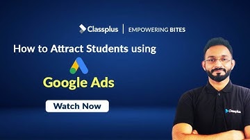 How to setup ads on Google | YouTube Ads Tutorial | Google Ads | Classplus Empowering Bites