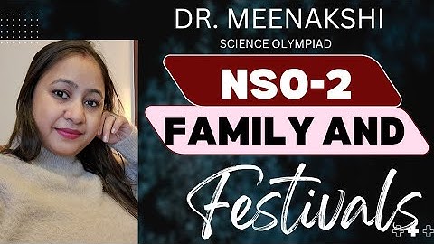 NSO Class 2 | NSO for Class 2 | Family and Festivals | Science Olympiad | Dr. Meenakshi Guptta