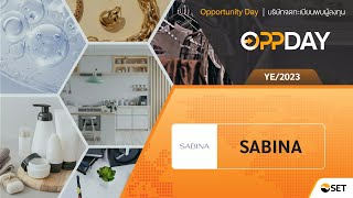 Oppday year-end 2023 SABINA บมจ. ซาบีน่า