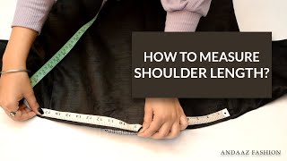 How To Measure Shoulder Length? Shoulder Measurement | Andaaz Fashion