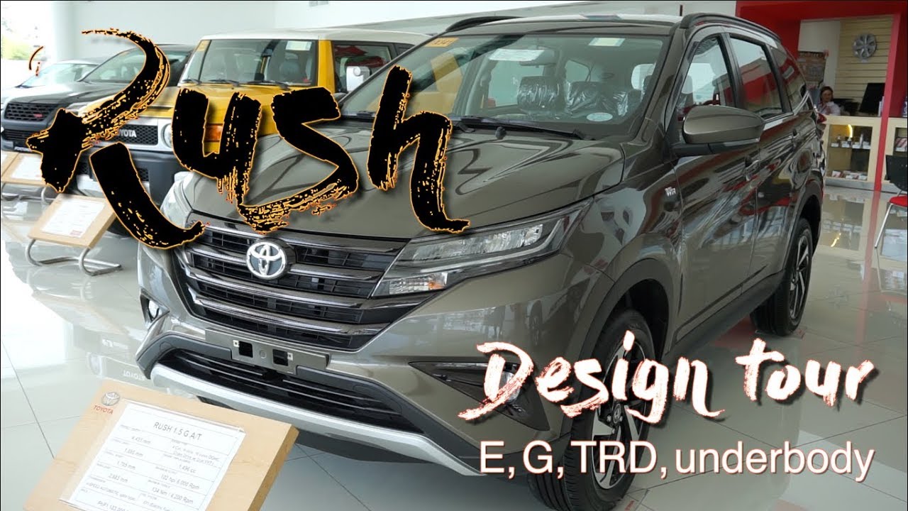 Toyota Rush 2018 Philippines Design Tour And Underbody Youtube