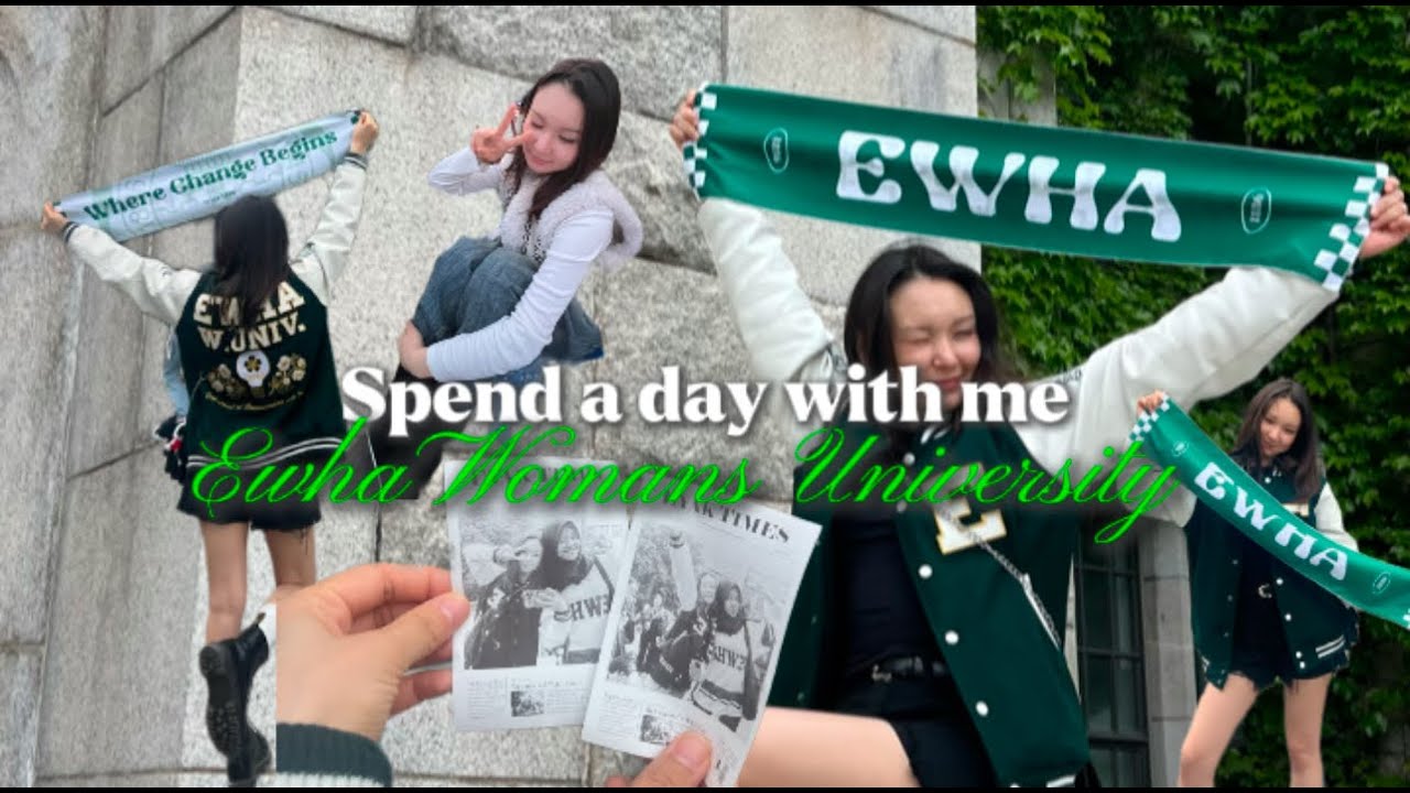 Spend a Day With Me/Ewha Womans University