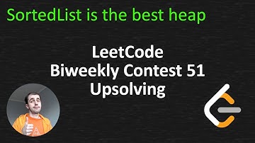 LeetCode Biweekly Contest 51 Upsolving