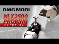 The Probing Tip YOU Should Know Before Using A DMG Mori NLX-2500