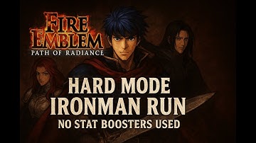 Pt. 1 Ironman Run (Hard Mode) - Path of Radiance (Fire Emblem)  (Eng/US Ver.)