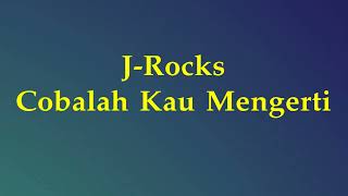 Jrocks  Cobalah Kau Mengerti  Stars 