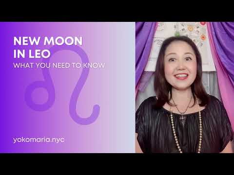 Leo New Moon - What you need to know!
