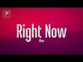 Akon - Right Now (Na Na Na) (Lyrics)