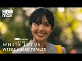 The White Lotus Season 3 | Weeks Ahead Trailer | Max