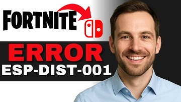 How To Fix Fortnite Error ESP-DIST-001 on Nintendo Switch (2025 GUIDE)