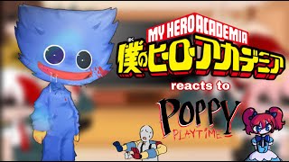 || some of class 1a react to Poppy Playtime ||